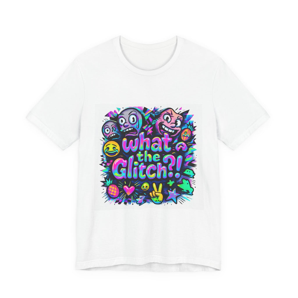 "What the Glitch" - Unisex Jersey Short Sleeve T-Shirt